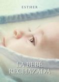 La bebe rechazada