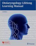 otolaryngology lifelong learning manual (3rd ed.)