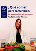 ¿que comer para comer bien? los juegos reunidos de la alimetacion