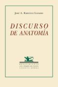 discurso de anatomia (xiii premio de poesia vicente nuñez)