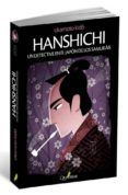 hanshichi un detective en el japon de los samurais