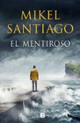 el mentiroso trilogia de illumbe 1