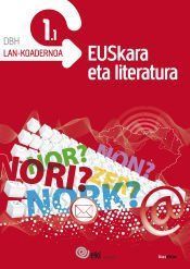 EKI DBH 1. Euskara eta Literatura 1. Lan-koadernoa 1.1
