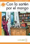 con la sarten por el mango (nivel 3 (b2))