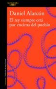 el rey siempre esta por encima del pueblo edicion ampliada