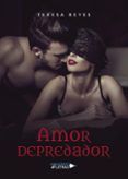 amor depredador