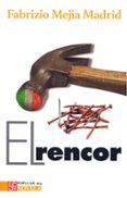 el rencor