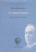 la ciudad leopardo (i beca internacional antonio machado)