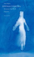divina comedia (vol. 3): paraiso (ed. bilingüe)