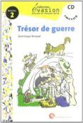 tresor de guerre incluye cd evasion lecturas en frances 2 e so