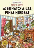 Asesinato a las finas hierbas (Serie Misterios de una Diva Doméstica 1) (Colección Cozy Mystery)