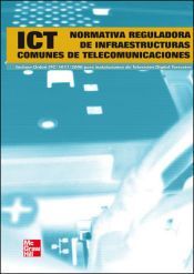 Normativa reguladora de infraestructuras comunes para servicios de telecomunicaciones en el interior de edificios