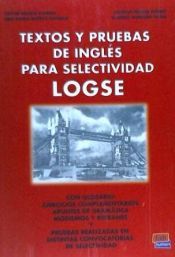 TEXTOS Y PRUEBAS DE INGLES PARA SELECTIVIDAD LOGSE