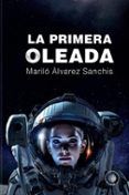 la primera oleada