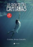 la casa de las capitanas