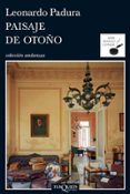 paisaje de otono  serie mario conde 4