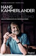 hans kammerlander: una vida entre la cima y el abismo