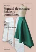 manual de costura faldas y pantalones