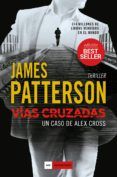 vias cruzadas serie alex cross 23