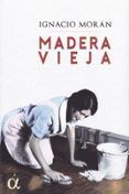 madera vieja