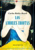 Los amores idiotas
