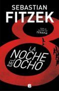 la noche del ocho