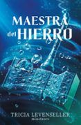 forjadora de espadas 2: maestra del hierro