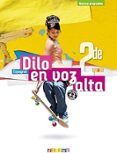 dilo en voz alta espagnol 2de a2-b1  nouveau programme