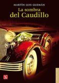 la sombra del caudillo
