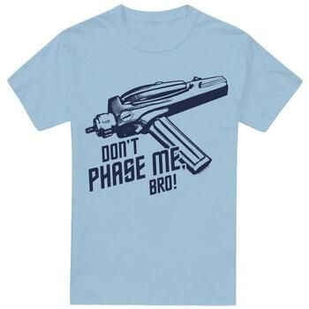 Star Trek Camiseta Don't Phase Me Bro para hombre