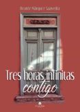 Tres horas infinitas contigo