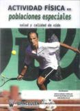 actividad fisica en poblaciones especiales salud y calidad de vi da