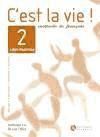 cest la vie 2 exercices