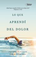 Lo que aprendí del dolor