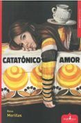Catatónico Amor