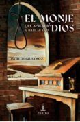 el monje que aprendio a hablar con dios