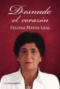 desnudo el corazon