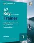 a2 key for schools trainer 1 for the revised exam from 2020 six practice tests with answers and teachers notes with resources download with ebook
