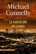 la habitacion en llamas (serie harry bosch 19)
