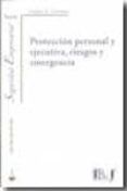 proteccion personal y ejecutiva riesgos y emergencia