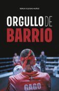 Orgullo de barrio