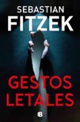 gestos letales