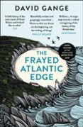 the frayed atlantic edge