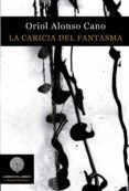la caricia del fantasma