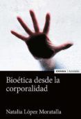 bioetica desde la corporalidad