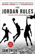 the jordan rules the inside story of one turbulent season with michae