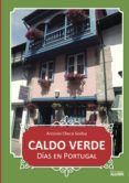 caldo verde dias en portugal