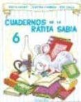 cuadernos de la ratita sabia 6mayuscula