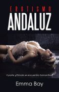 ibd erotismo andaluz ii parte donde se encuentra samanthar