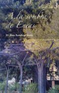 a la sombra de eneas